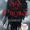 Six and Crows: by Leigh Bardugo
