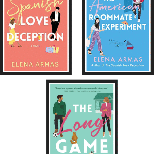 Combo of 3 by Elena Armas :- ( The Spanish Love Deception + The American Roommate Experiment + The Long Game )