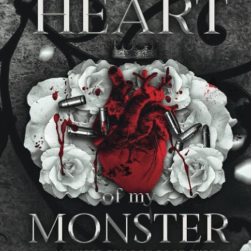 Heart of My Monster  (Monster Trilogy ) Book 3 :- by Rina Kent