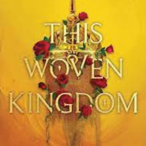 This Woven Kingdom ( This Woven Kingdom Series ) book 1 :- by Tahereh Mafi