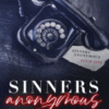 Sinners Anonymous :- Sinners Anonymous Series ( Book 1 ) by Somme Sketcher