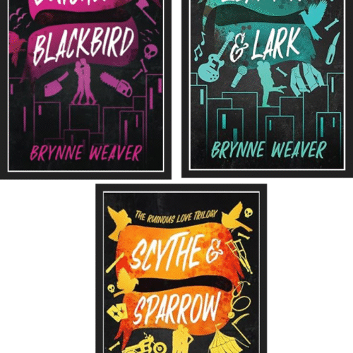 The Ruinous Love Trilogy :- by  Brynne Weaver ( Butcher & Blackbird + Leather & Lark + Scythr & Sparrow )