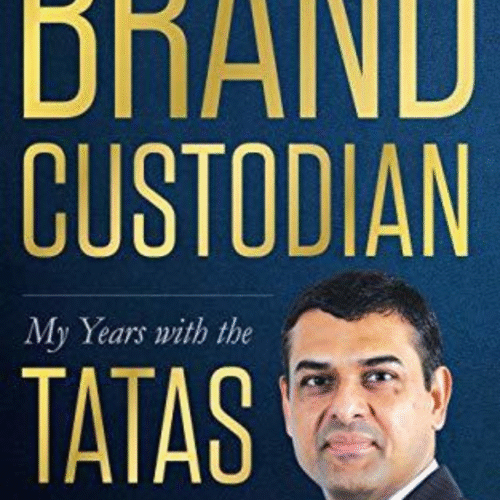 The Brand Custodian :- My Years with the Tatas by Mukund Rajan ( Hardcover )